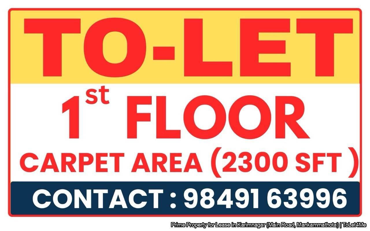 Prime Property for Lease in Karimnagar (Main Road, Mankammathota)
